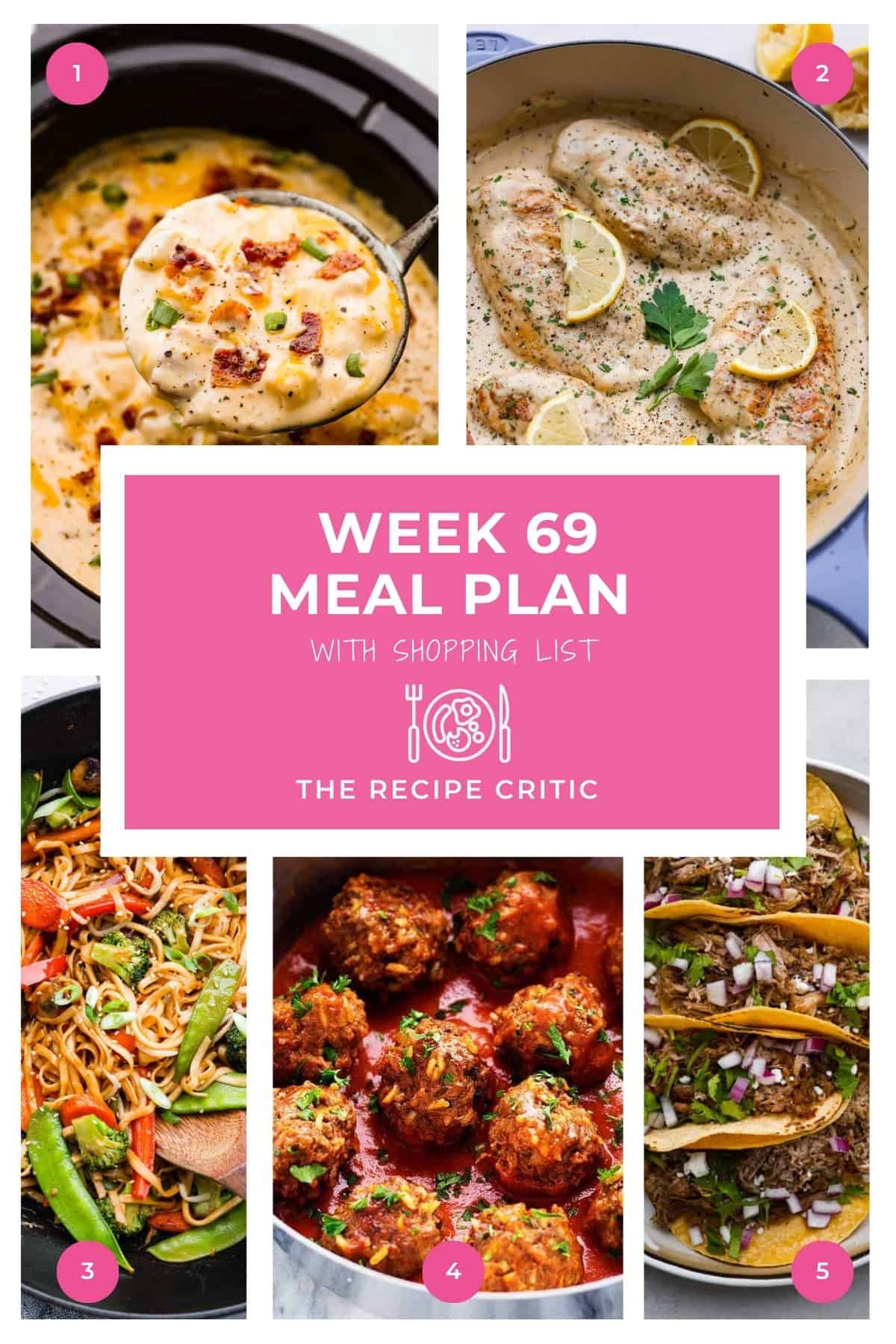 A collage of all of the recipe's hero images together with a pink Week 69 Meal Plan label over the top.